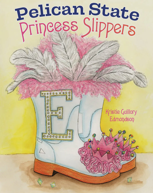 Pelican State Princess Slippers
