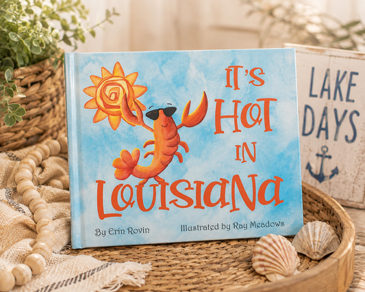 It's Hot in Louisiana